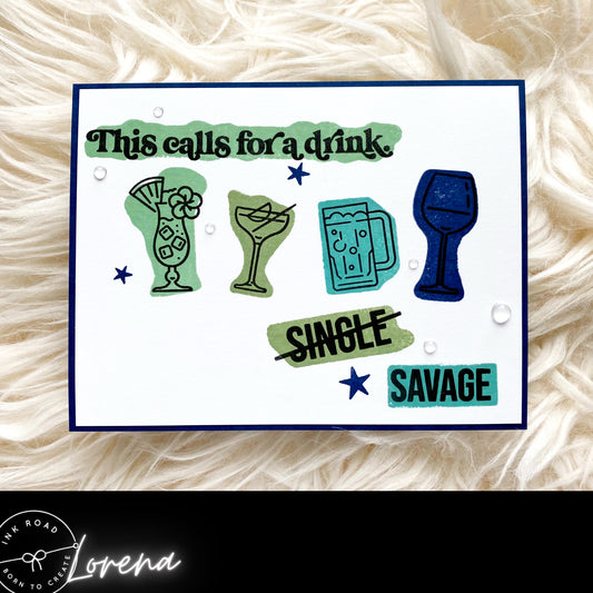 Single & Savage Cheers Card