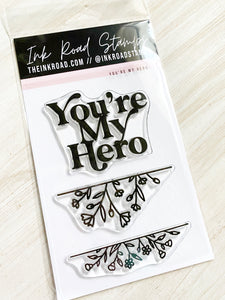 You're My Hero - RETIRED